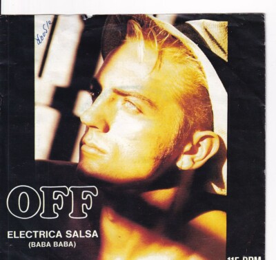 7'' Single - OFF - Electrica salsa