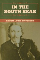 Robert Louis Stevenson | In The South Seas | Taschenbuch | Englisch (2020)