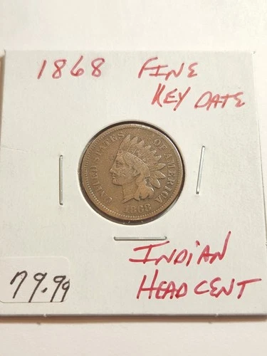 1868 Fine+ Key Date Indian Head Cent Rare