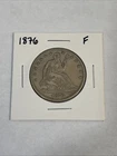 1876 Seated Liberty Silver Half Dollar 50C - Philadelphia Mint F