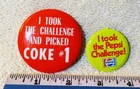 Vintage 1986 Coca Cola I Chose Coke Pinback Button Pin Badge