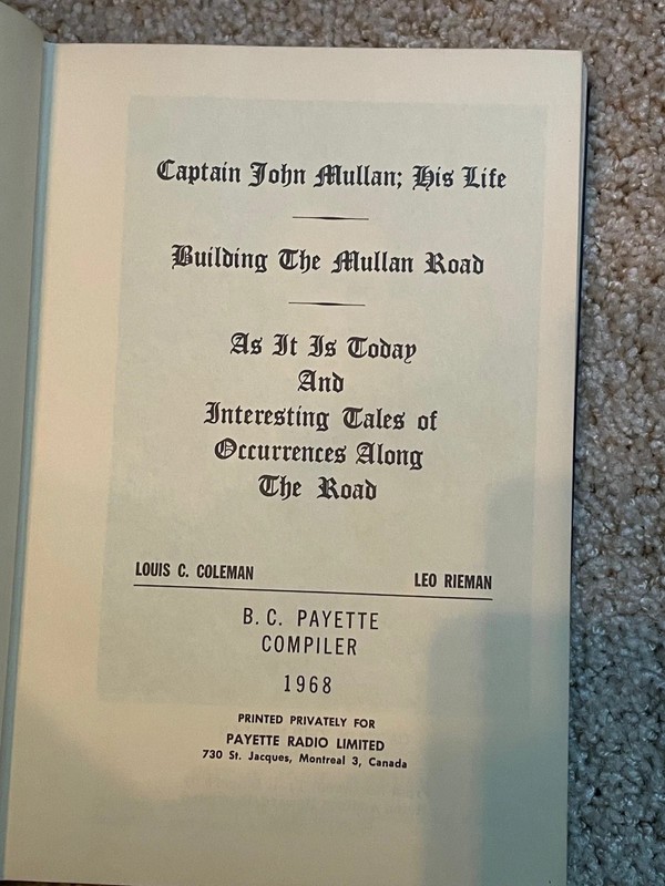 Captain John Mullan: His Life Building the Mullan Road 
