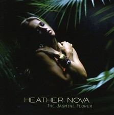 Jasmine Flower - Nova, Heather CD LOVG The Cheap Fast Free Post