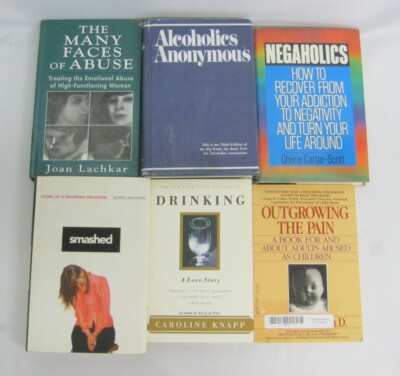 Drinking Outgrowing the Pain The Many Faces of Abuse Negaholics Book Lot of 6