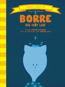 Borre en het lek von Aalbers, Jeroen | Buch | Zustand sehr gut