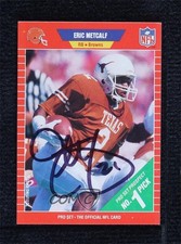 BAS 1989 Pro Set Eric Metcalf #489 Beckett Auth Sticker Auto 2k2