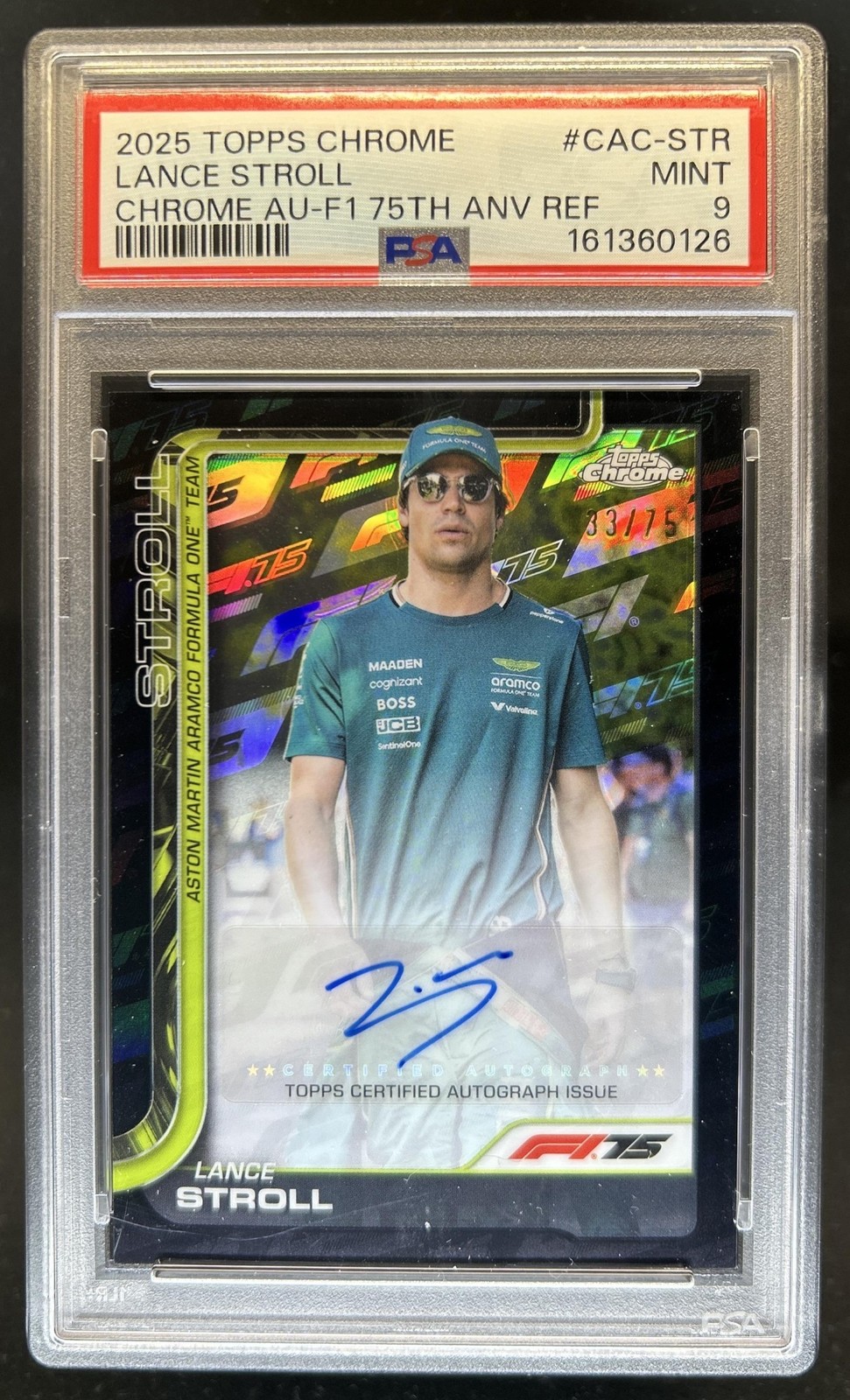 2025 Topps Chrome F1 Lance Stroll Auto F1 75th Anniversary Refractor #/75 PSA 9