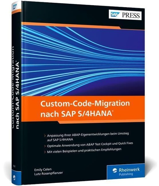 Custom-Code-Migration Nach SAP S/4HANA ~ Emily Celen ~ 9783836276320-image
