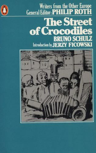 The Street of Crocodiles: Writers from the Other Europe by Bruno Schulz - Picture 1 of 1