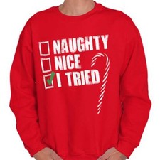 Nice Naughty I Tried Christmas Santa Claus Adult Long Sleeve Crew Sweatshirt