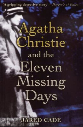 Agatha Christie Et The Eleven Missing Days Parfait Jared Cade - Afbeelding 1 van 2