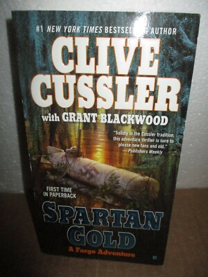 Fargo Adventure: Spartan Gold by Clive Cussler with  Grant Blackwood  (2010, PB