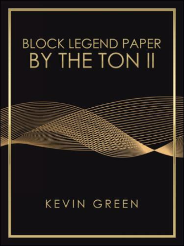 Block Legend Paper by the Ton, Paperback by Green, Kevin, Brand New ...