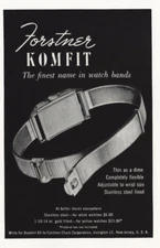1947 Forstner Komfit Watch Band: Finest Name In Watch Bands Vintage Print Ad
