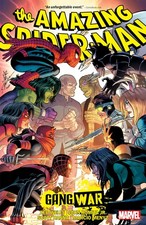 Amazing Spider-Man By Zeb Wells Vol. 9: Gang War by Wells