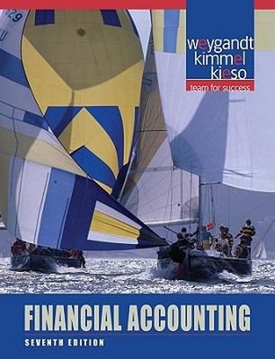 Financial Accounting Jerry J., Kimmel, Paul D., Kieso, Donald E.