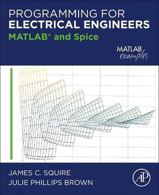 Programming for Electrical Engineers - 9780128215029