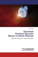 M. G. Shah | Quantum Positron-Acoustic Waves In Dense Plasmas | Taschenbuch