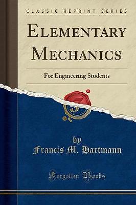 Elementare Mechaniker für Ingenieurstudenten Klassen