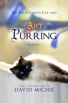 The Dalai Lama's Cat and the Art of Purring (Dalai Lama's Cat The) [Paperback]