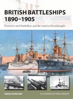 British Battleships 1890-1905 Osprey New Vanguard 290