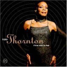 Ill Be Easy To Find von Teri Thornton | CD | Zustand gut