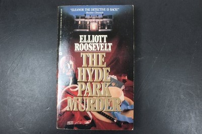 Hyde Park Murder Elliott Roosevelt 1986 First Avon Printing Mystery Detective PB