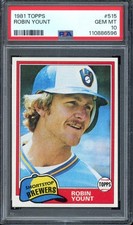 1981 Topps #515 Robin Yount PSA 10 (GEM-MT)