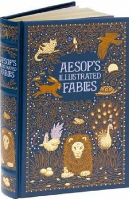 Aesop's Illustrated Fables Barnes and Noble Collectible Classics: