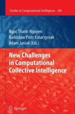 New Challenges in Computational Collective Intelligence, Hardcover by Nguyen,...