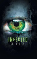 Kai Allies | Infected | Taschenbuch | Englisch (2014) | Kartoniert / Broschiert