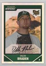 2007 Bowman Draft Chrome Refractor Dallas Braden #BDP35 5c2