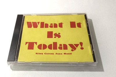 King Cotton Jazz Band What It Is Today! Music CD