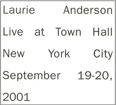 Laurie Anderson - Live in New York