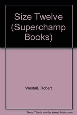 Size Twelve (Superchamp Books) - Westall, Robert