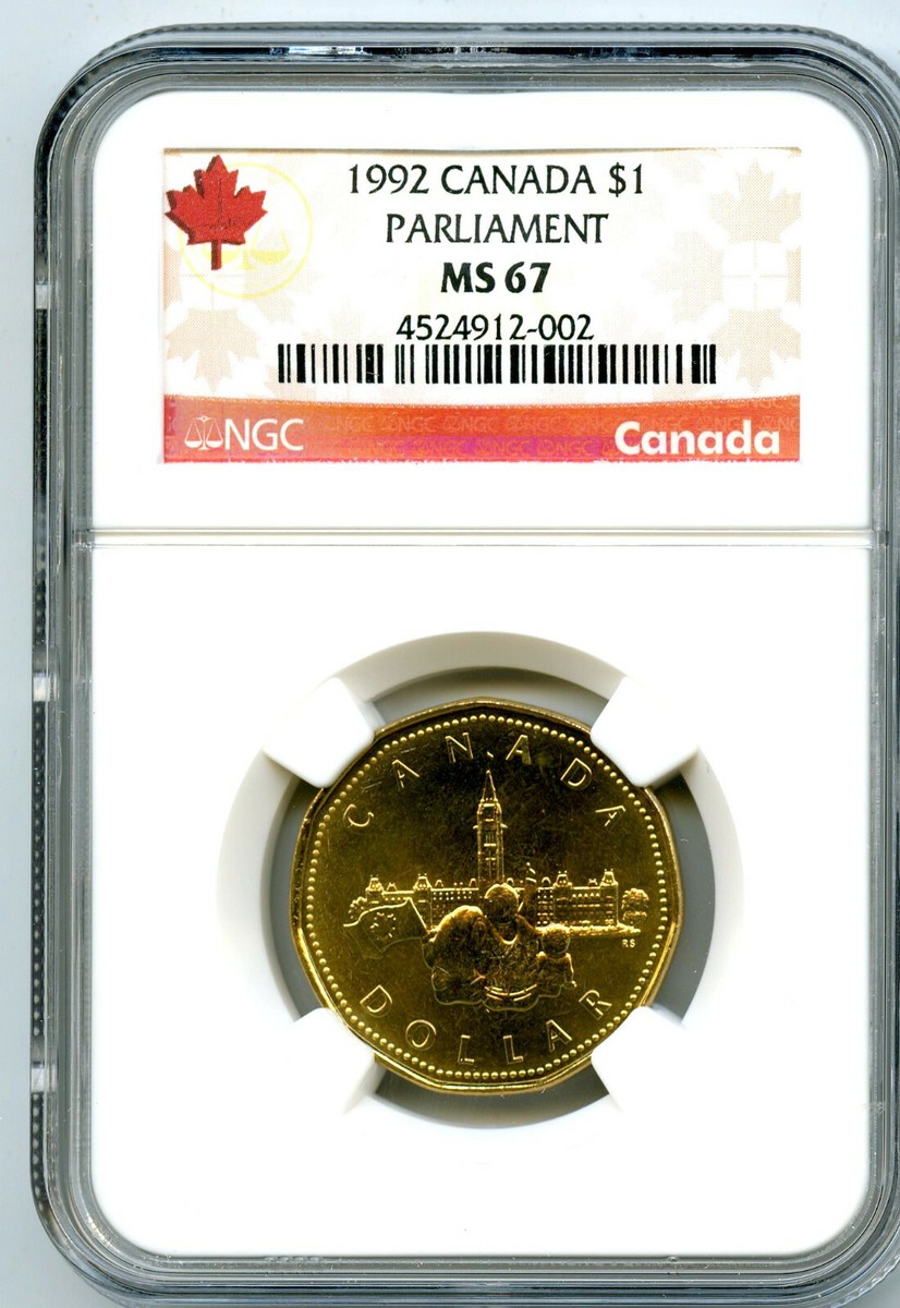 1992 CANADA $1 PARLIAMENT NGC MS67 DOLLAR LOON LOONIE TOP POP RARE