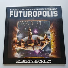 Futuropolis SciFi Kunst Science Fiction Zukunft Fantasy Buch 1978 Robert Sheckley