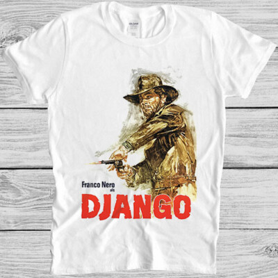 Lustiges T-Shirt Django Spaghetti Western Film Geschenk 2992