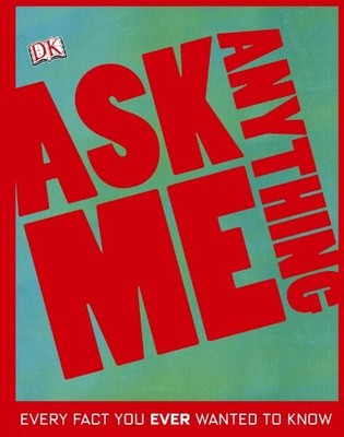 Ask Me Anything by DK 1405370912 FREE Shipping