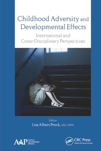 Childhood Adversity and Developmental Effects: An by Lisa Albers Prock HARDBACK - Image 3