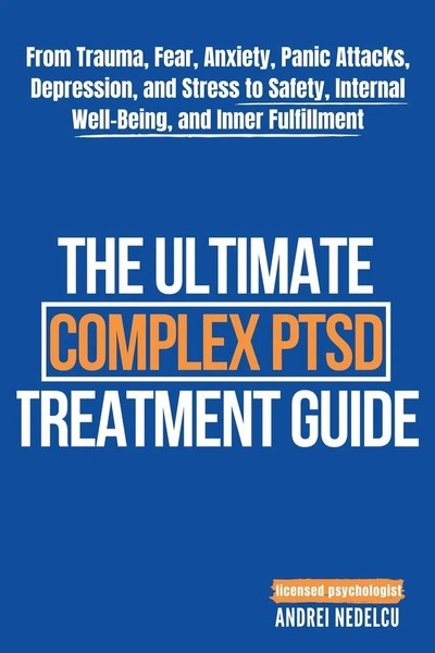 Andrei Nedelcu | The Ultimate Complex Ptsd Treatment Guide | Taschenbuch (2025)-image