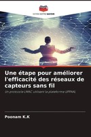 Une éTape Pour AméLiorer L'efficacité Des RéSeaux De Capteurs Sans Fil K Buch