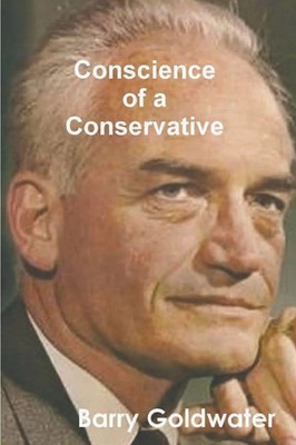 Conscience of a Conservative | Barry Go*dwater | Taschenbuch | Englisch | 2021