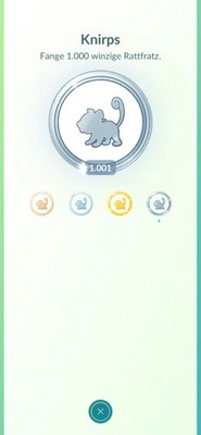  Pokémon GO Service: 1000 XS-Rattfratz für die  Knirps -Medaille (Youngster)