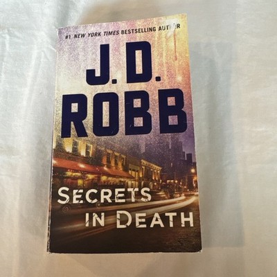 Secrets in Death : An Eve Dallas Novel by J. D. Robb (2018, Mass Market)