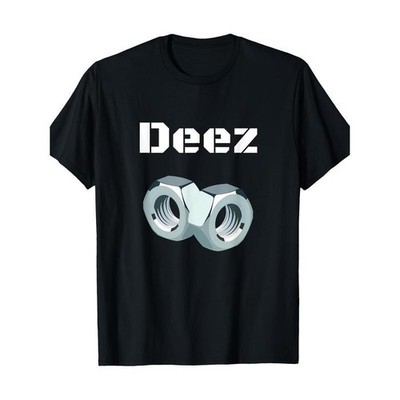 100% Cotton Funny ''Deez Nuts'' Graphic T-Shirt