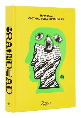 Brain Dead: Clothing for a Curious Life by Ed Davis (English) Hardcover Book
