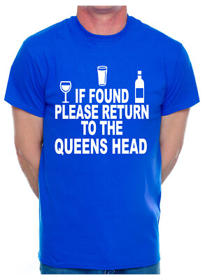 Individuelles Herren T-Shirt If Found Return To Queens Head Pub Wählen Sie Ihren Pub-Namen