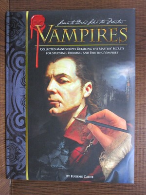 BOOK Learn to Draw Like the Masters Vampires by Eugene Caine hardcover NEW