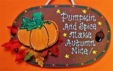 Pumpkin And Spice AUTUMN FALL SIGN Wall Art Door Hanger Plaque Thanksgiving